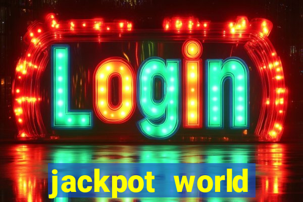 jackpot world casino game gratis