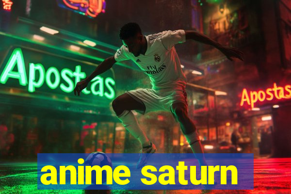 anime saturn