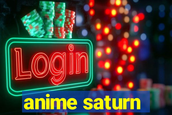 anime saturn