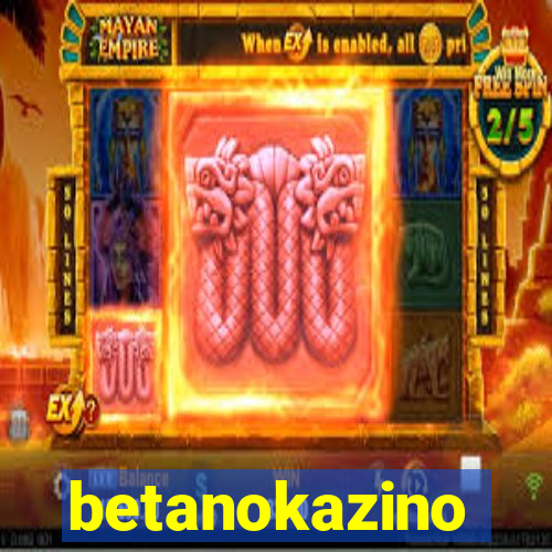 betanokazino