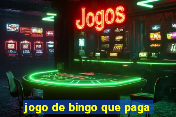 jogo de bingo que paga