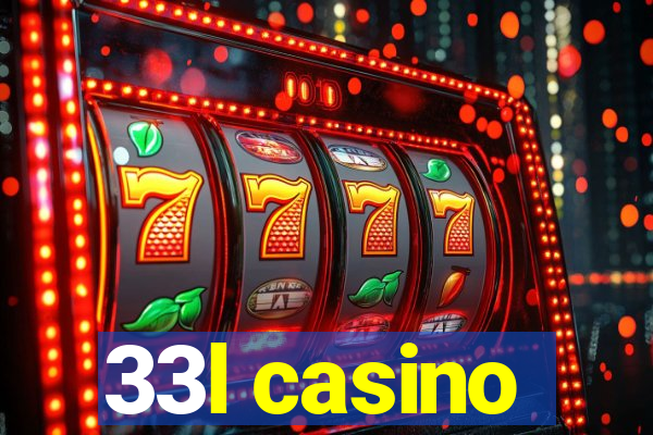 33l casino