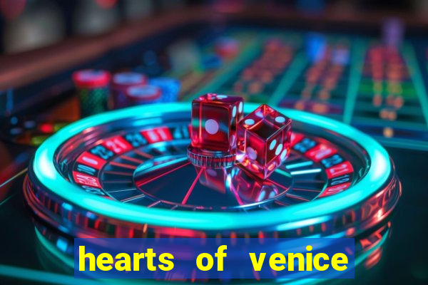 hearts of venice slot machine