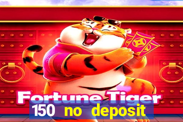 150 no deposit bonus codes captain jack casino