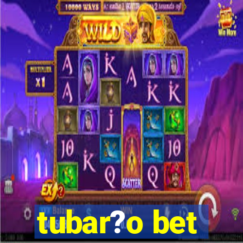 tubar?o bet