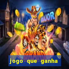 jogo que ganha dinheiro para se cadastrar