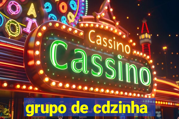 grupo de cdzinha