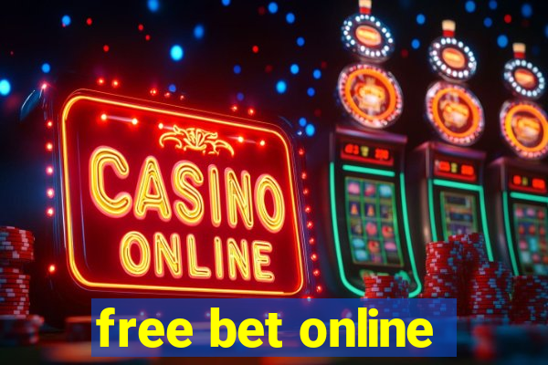 free bet online