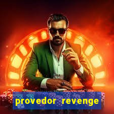 provedor revenge slots demo