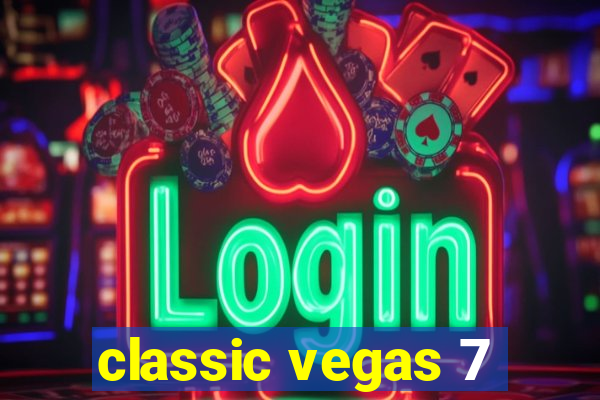 classic vegas 7