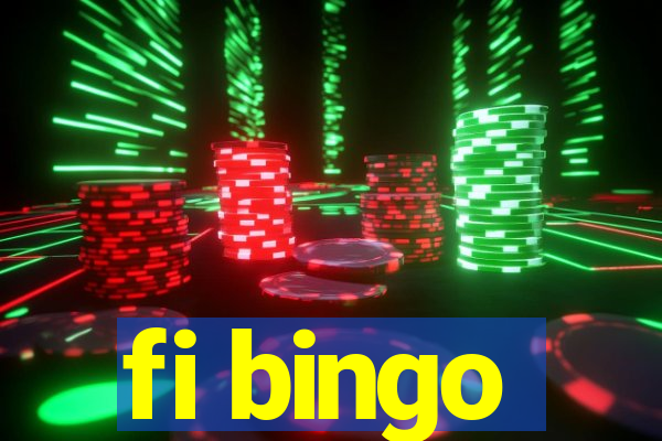 fi bingo