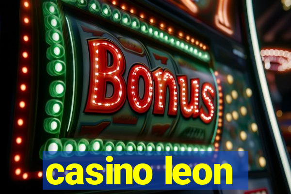 casino leon