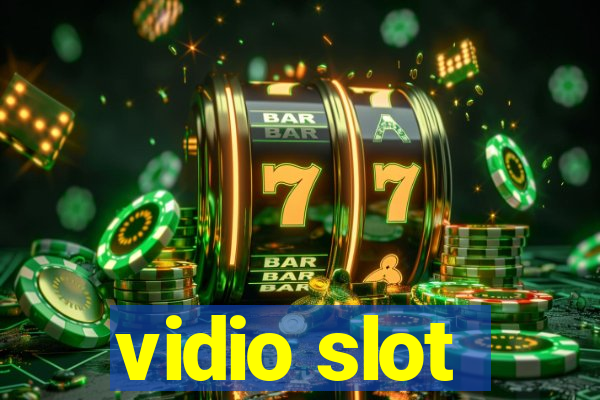 vidio slot