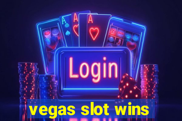 vegas slot wins