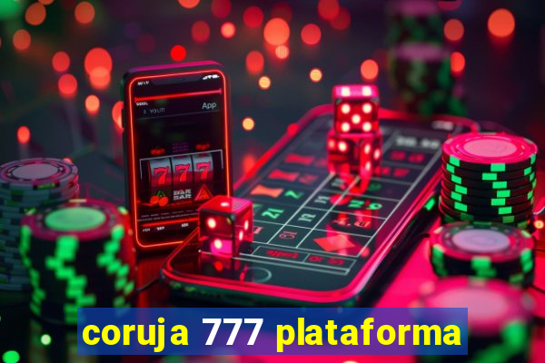 coruja 777 plataforma