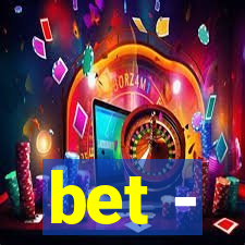 bet -