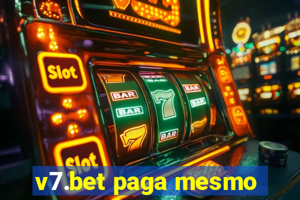 v7.bet paga mesmo