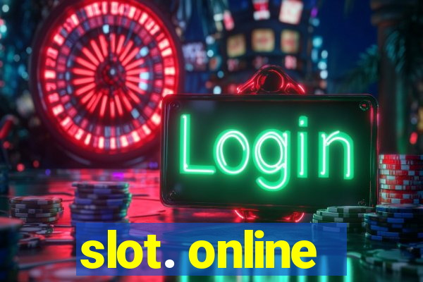 slot. online