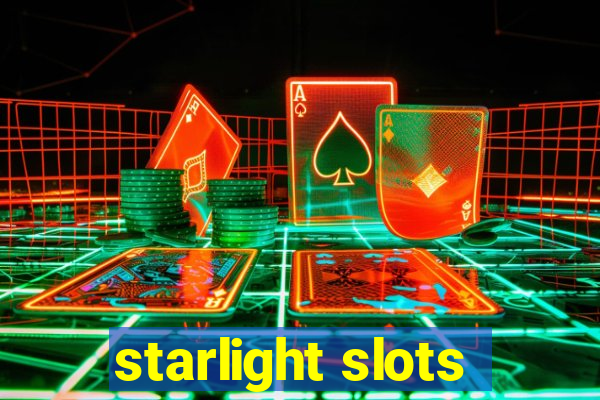 starlight slots