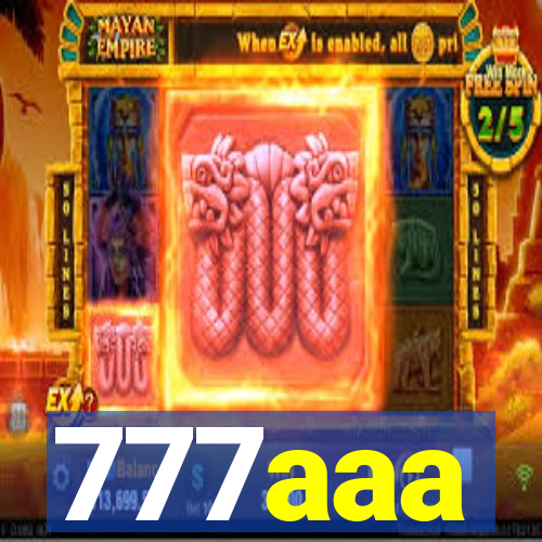 777aaa