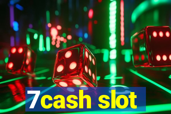 7cash slot