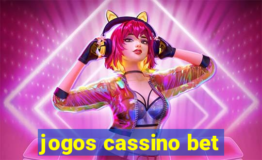 jogos cassino bet