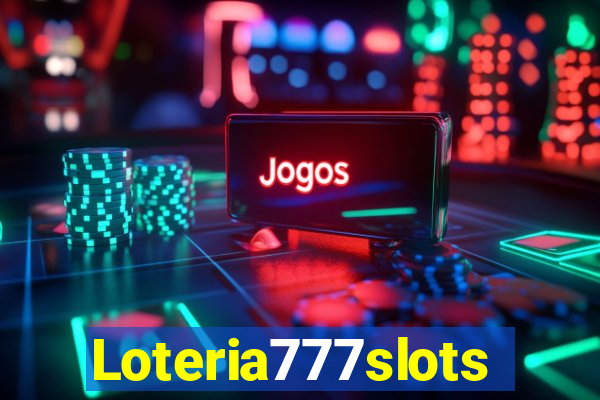 Loteria777slots