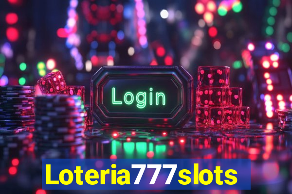 Loteria777slots