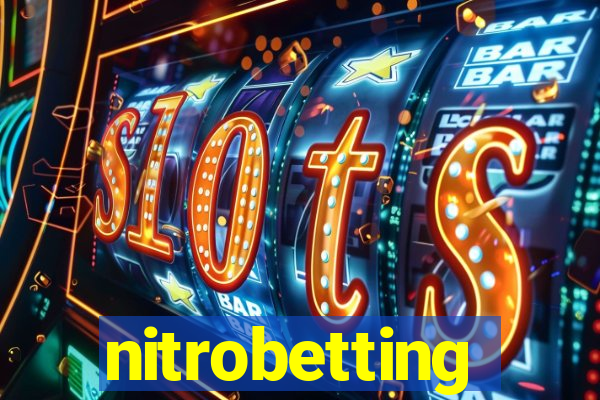 nitrobetting