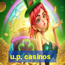 u.p. casinos