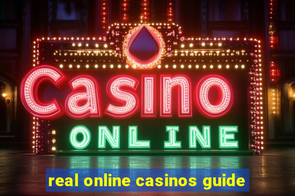 real online casinos guide