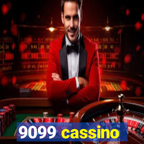 9099 cassino