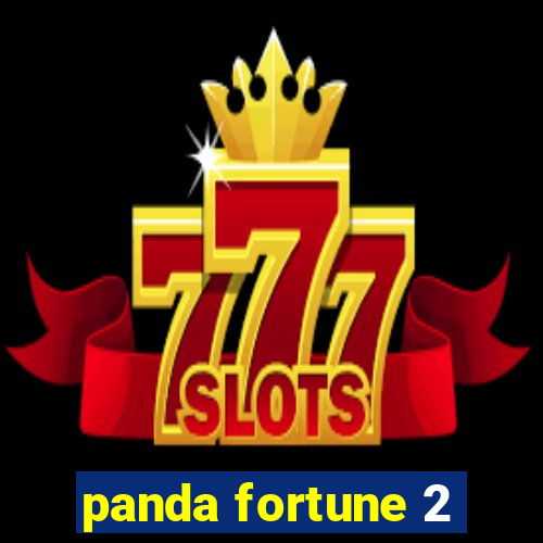 panda fortune 2