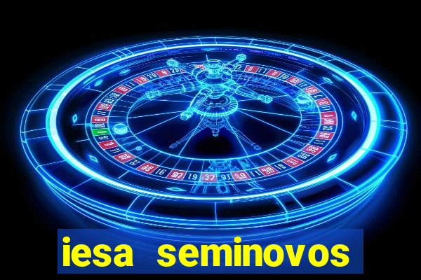 iesa seminovos porto alegre