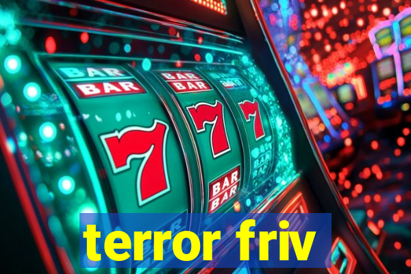 terror friv