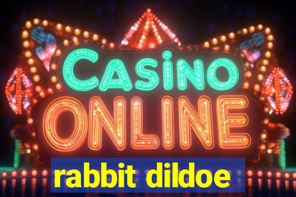 rabbit dildoe