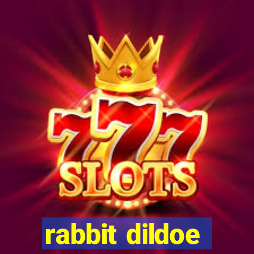 rabbit dildoe