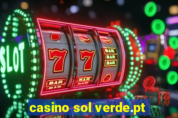 casino sol verde.pt