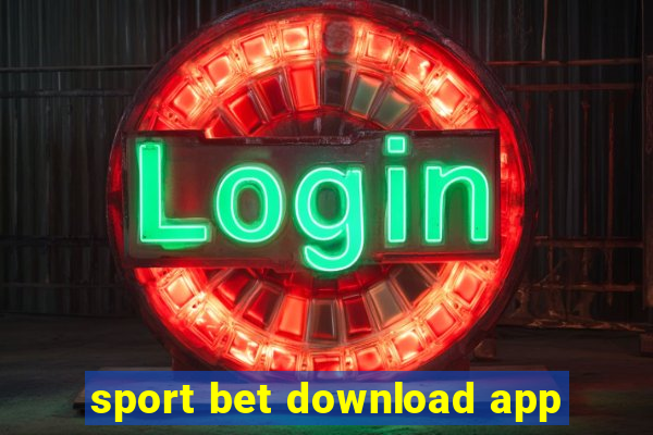 sport bet download app