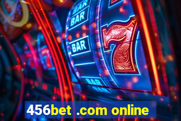 456bet .com online