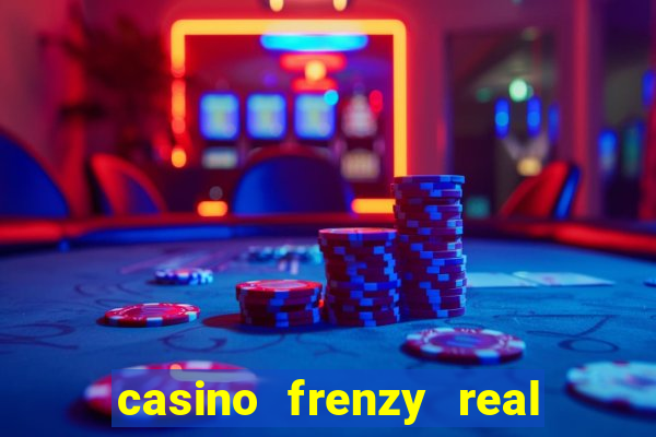 casino frenzy real money gcash