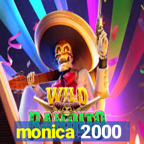 monica 2000