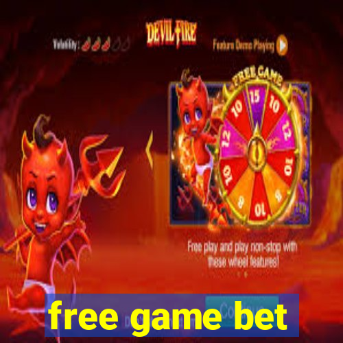 free game bet