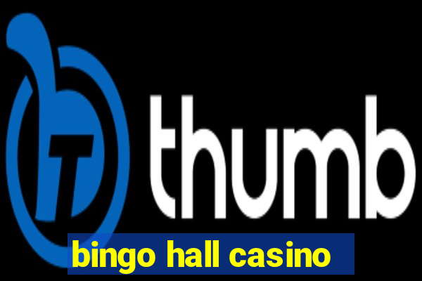 bingo hall casino