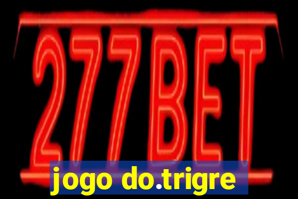 jogo do.trigre