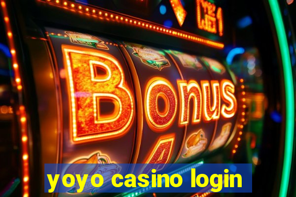 yoyo casino login