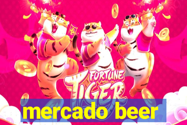 mercado beer