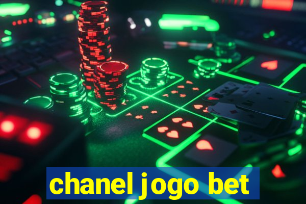 chanel jogo bet