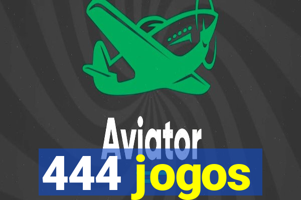 444 jogos