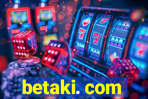 betaki. com